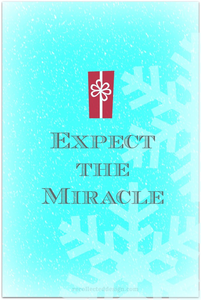 expect the miracle